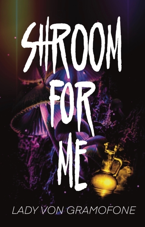 Shroom for me: Kingdom of Trupan
