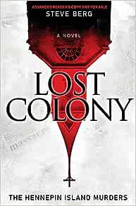 Lost Colony: The Hennepin Island Murders