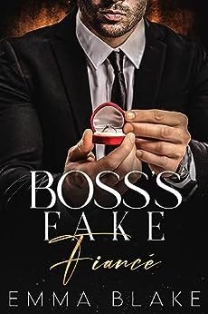 Boss’s Fake Fiancée