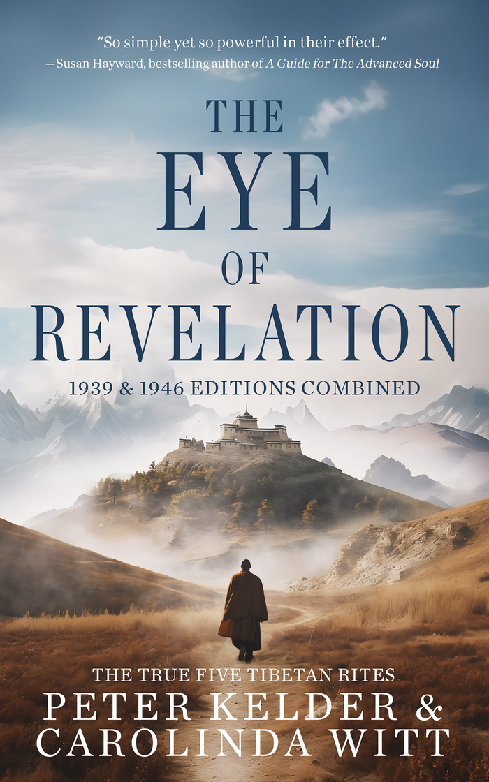 The Eye of Revelation 1939 & 1946 Editions Combined The True Five