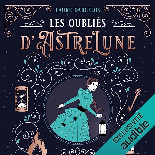 Les Oubliés d'AstreLune