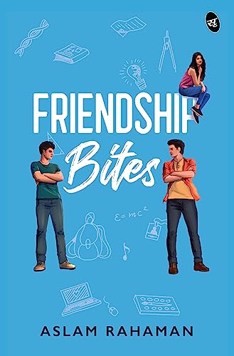 Friendship Bites ǀ A Young Adult romance about love and friendship