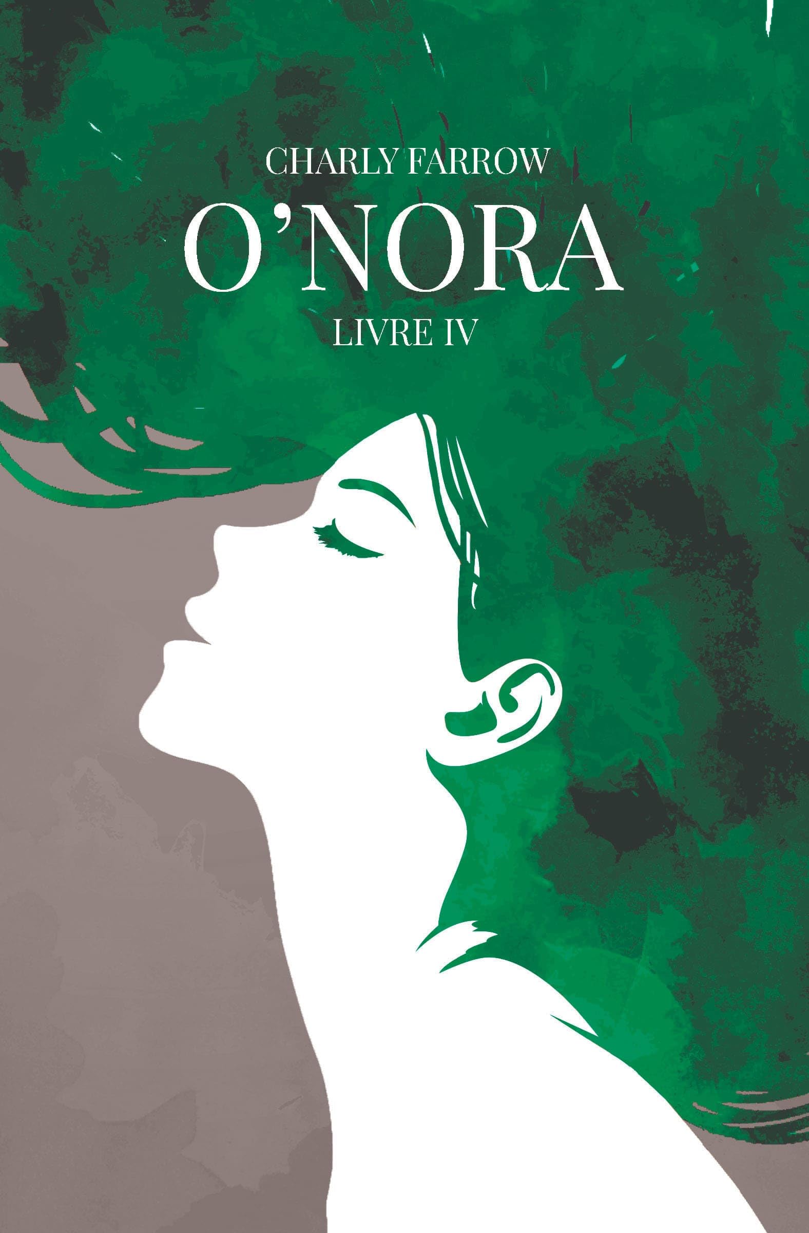 O’nora: Livre 4 (O'nora)