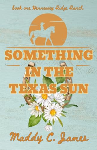 Something In The Texas Sun