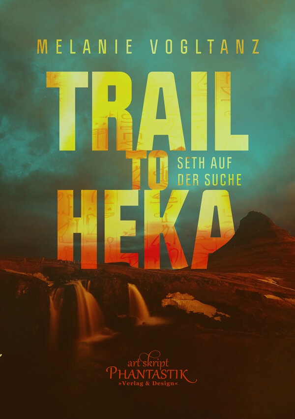 Trail to Heka - Seth auf der Suche
