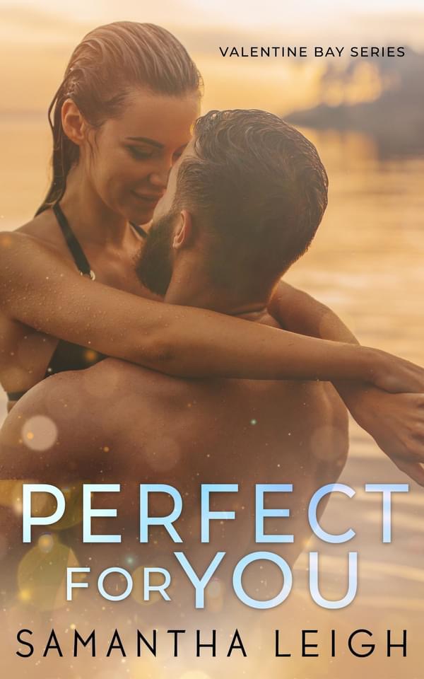 Perfect For You
