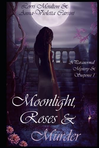Moonlight, Roses & Murder book cover