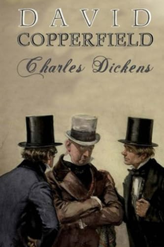 David Copperfield (Annotated) by Charles Dickens | Goodreads
