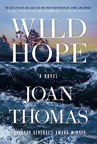 Wild Hope: A Novel