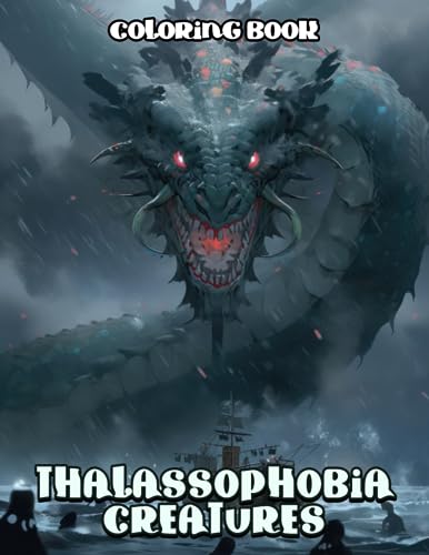 Thalassophobia Creatures Coloring Book: Celebrate the Chilling