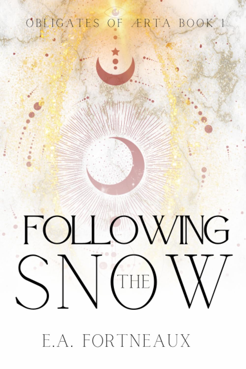 Following the Snow (Obligates of Ærta #1)