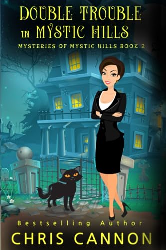 Double Trouble in Mystic Hills