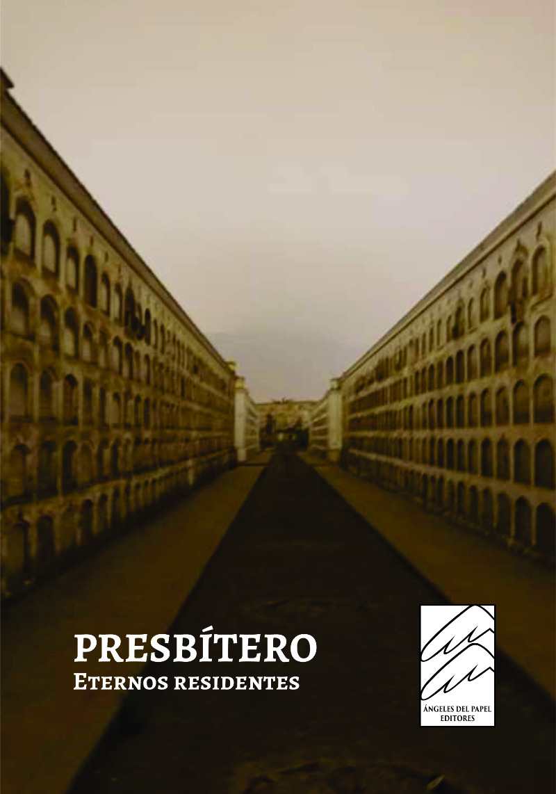 Presbítero. Eternos Residentes