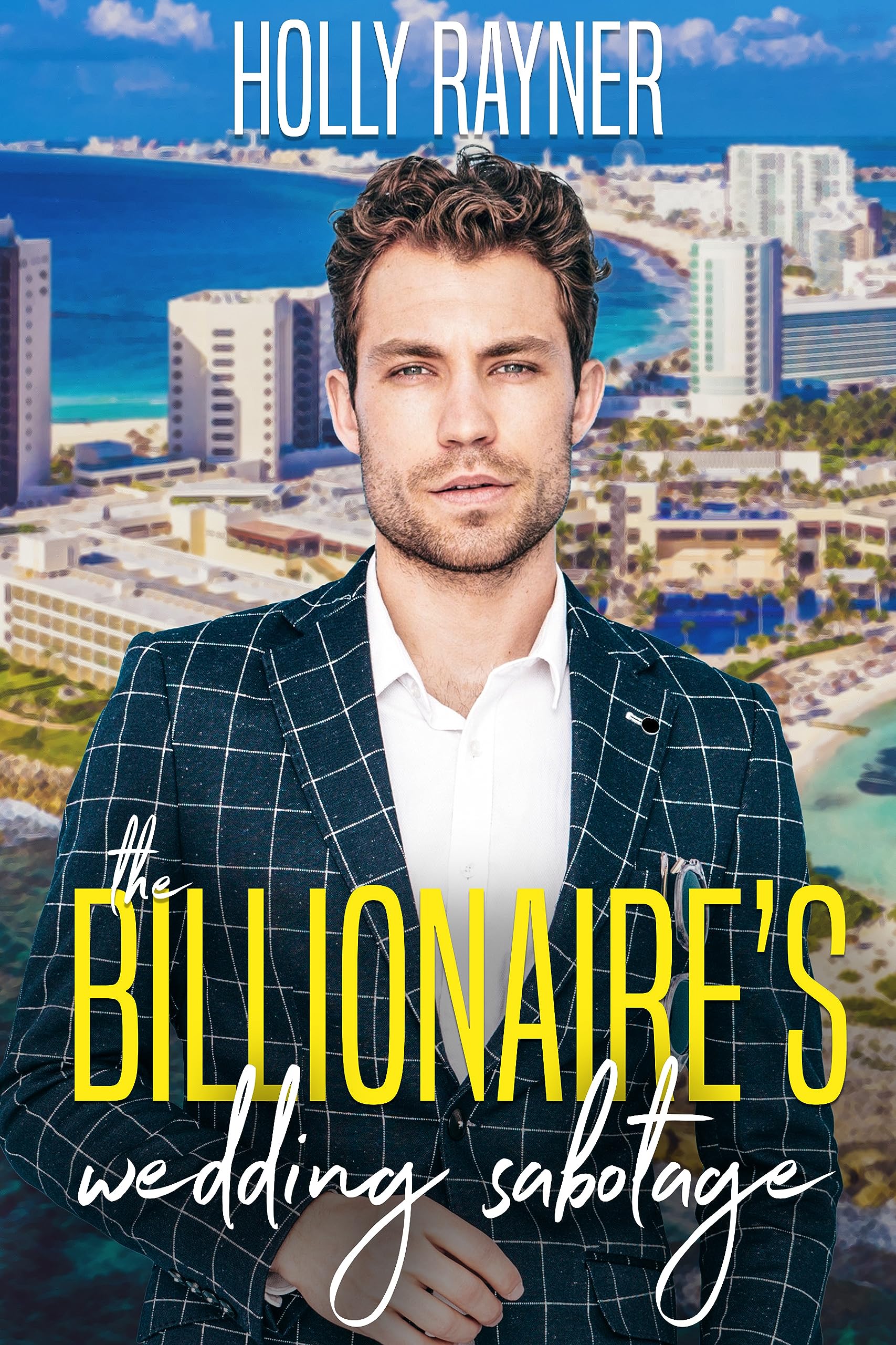 The Billionaire's Wedding Sabotage book cover