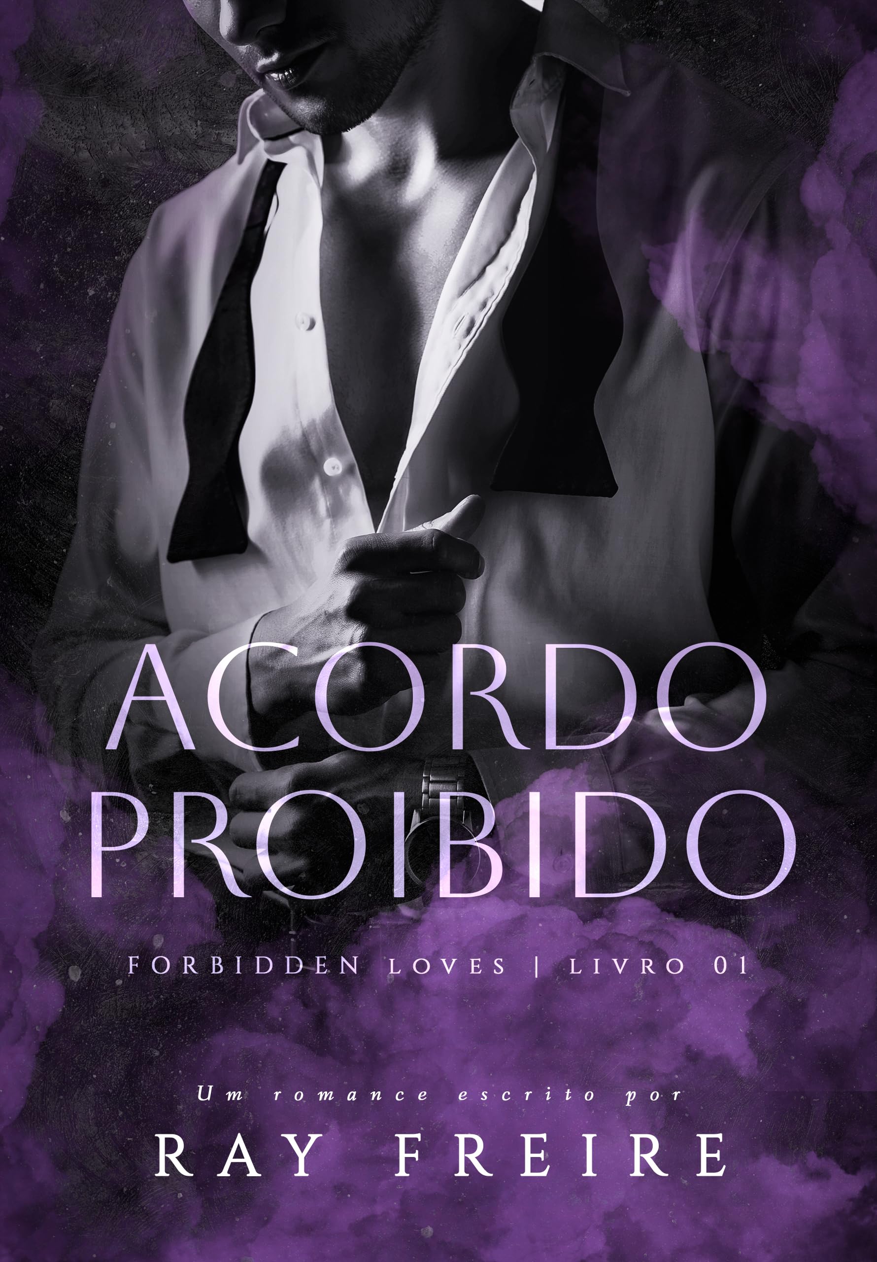 Acordo Proibido: Forbidden Loves 1
