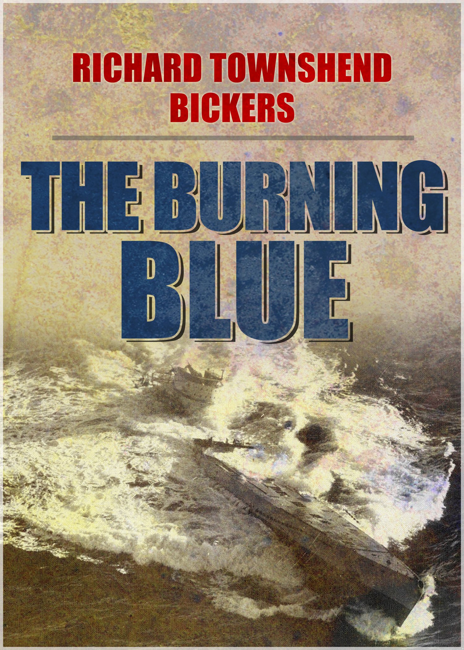 THE BURNING BLUE an explosive action packed military aviation thriller adventure novel