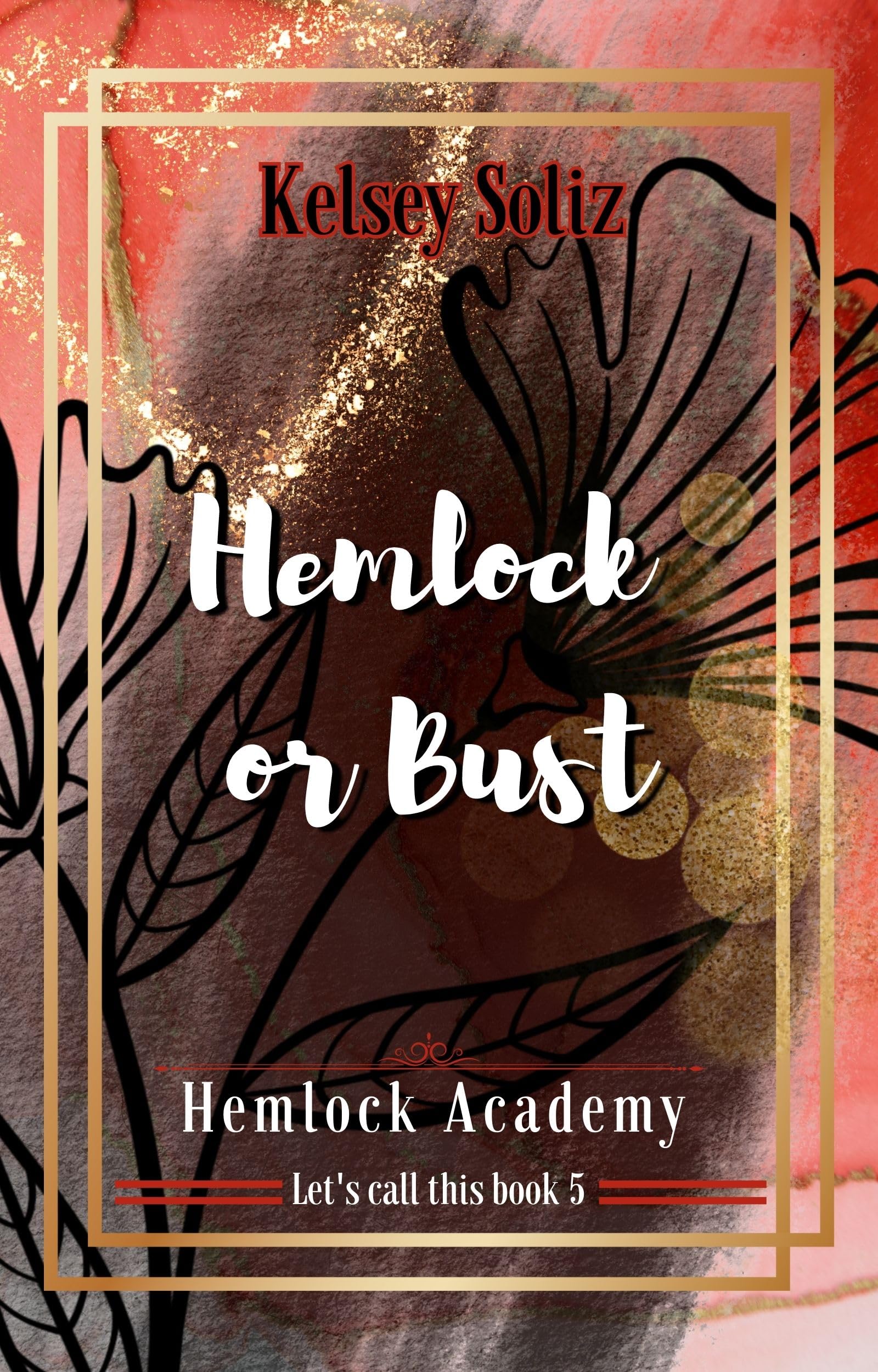 Hemlock or Bust