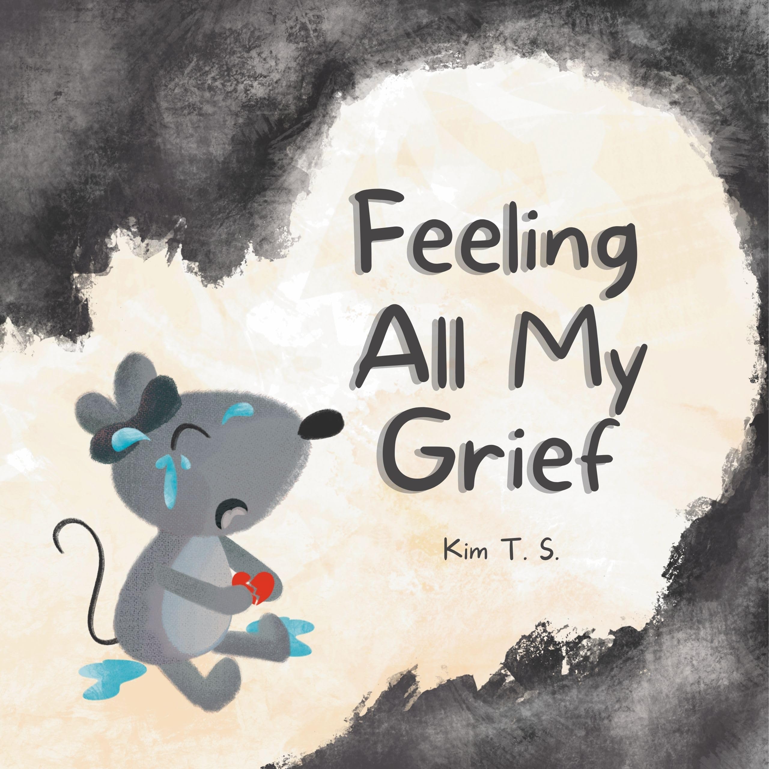 Feeling All My Grief: A secular grief book for young children (about death, loss, and healing)