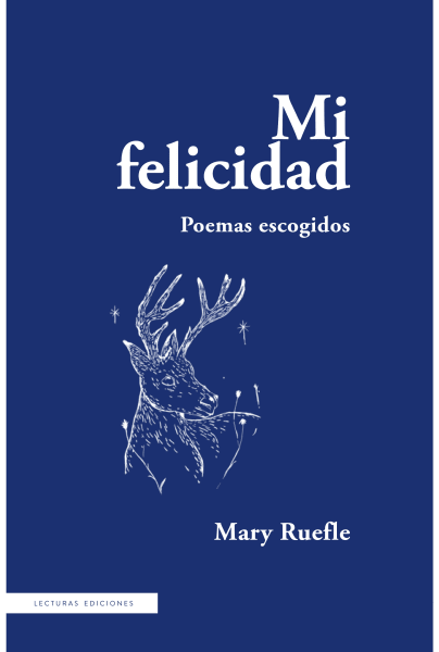 Mi felicidad Poemas escogidos book cover