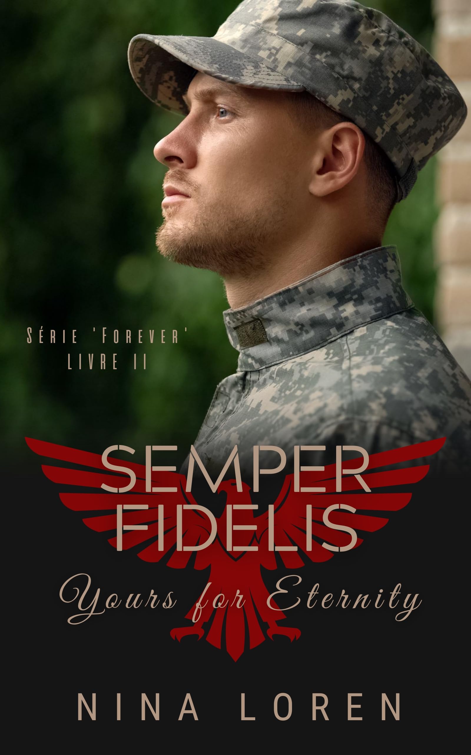 Semper Fidelis : Yours For Eternity