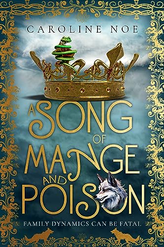 A Song Of Mange And Poison: A humorous fantasy novel