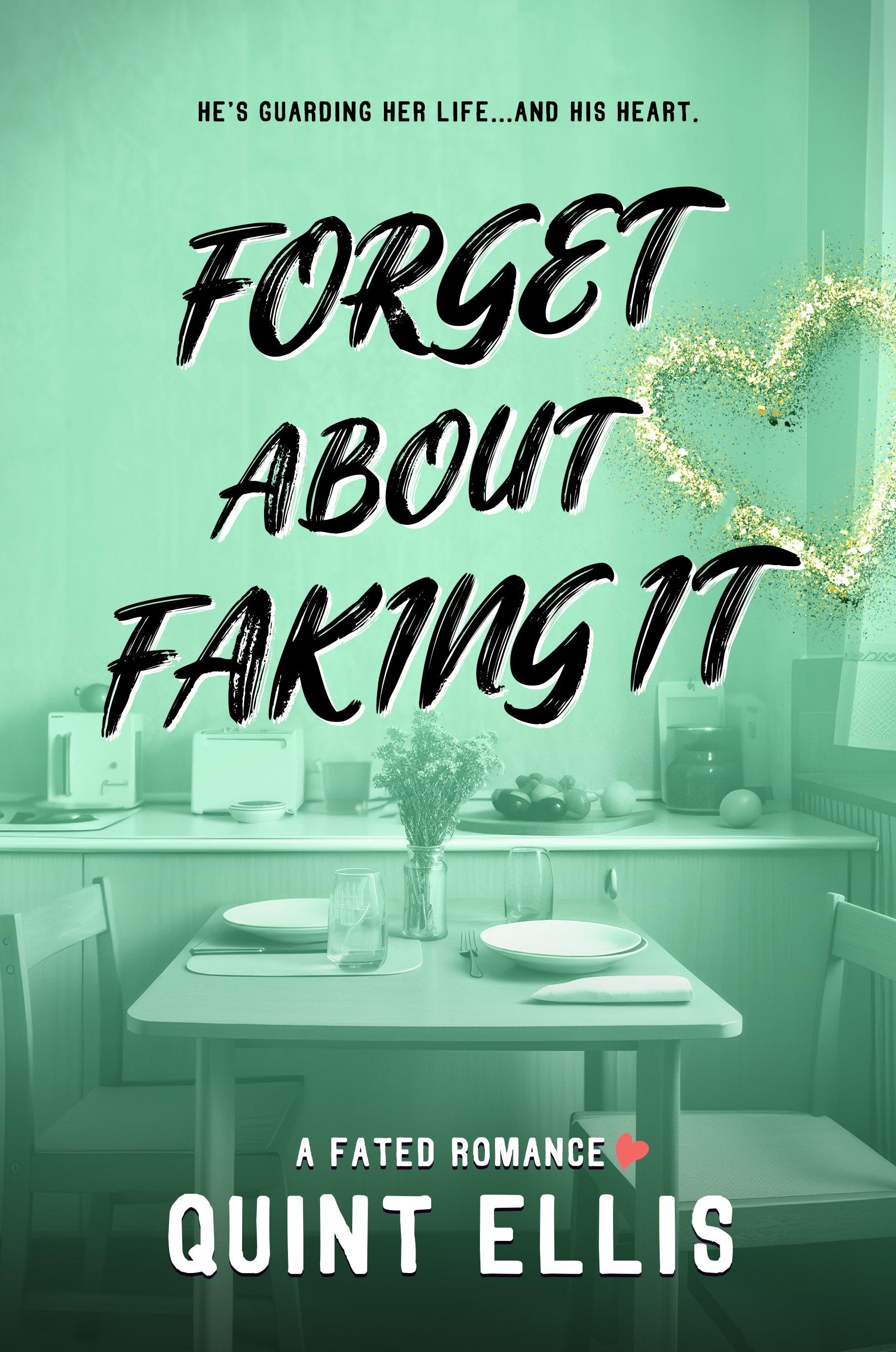 Forget About Faking It