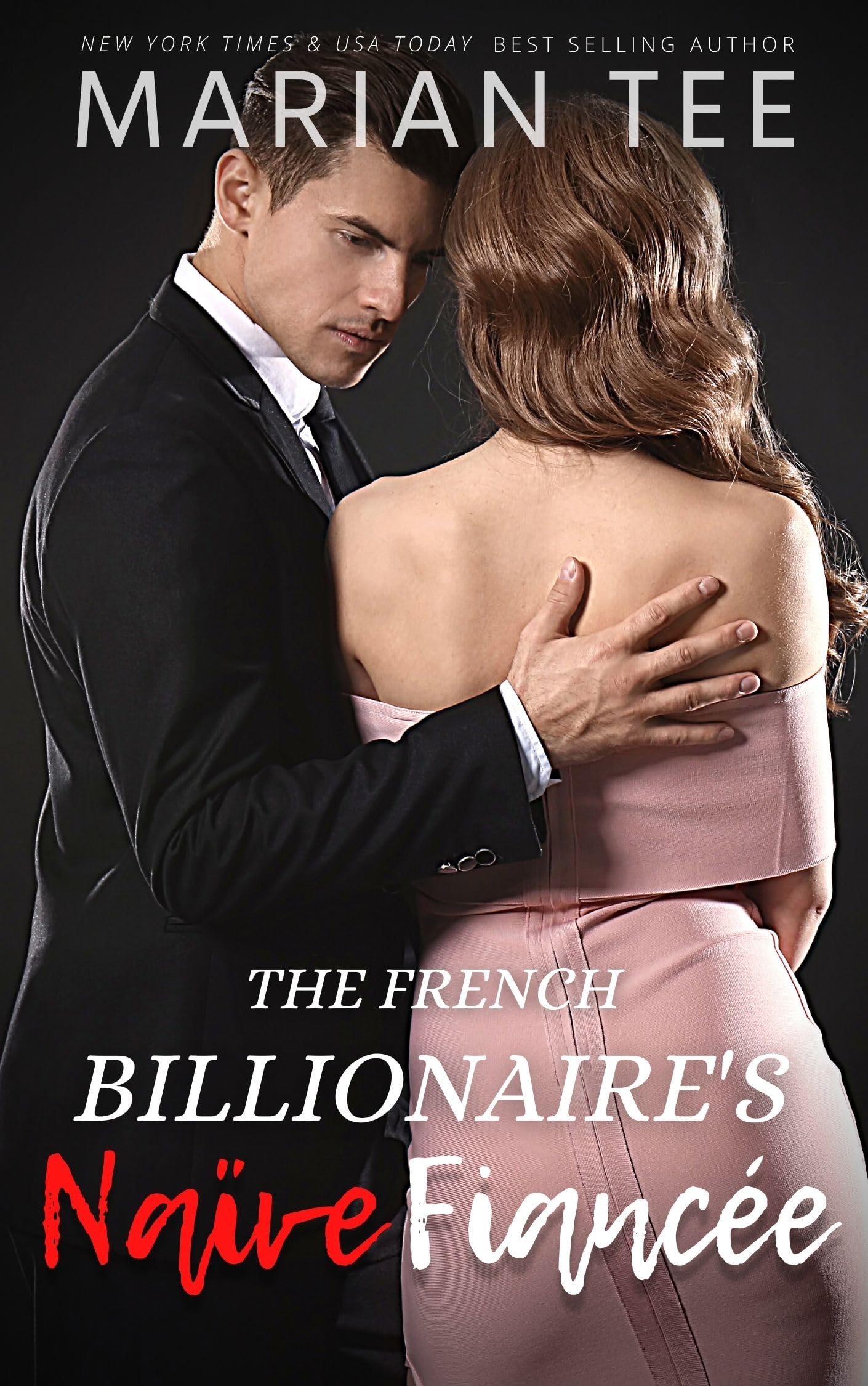 The French Billionaire's Naive Fiancee book cover