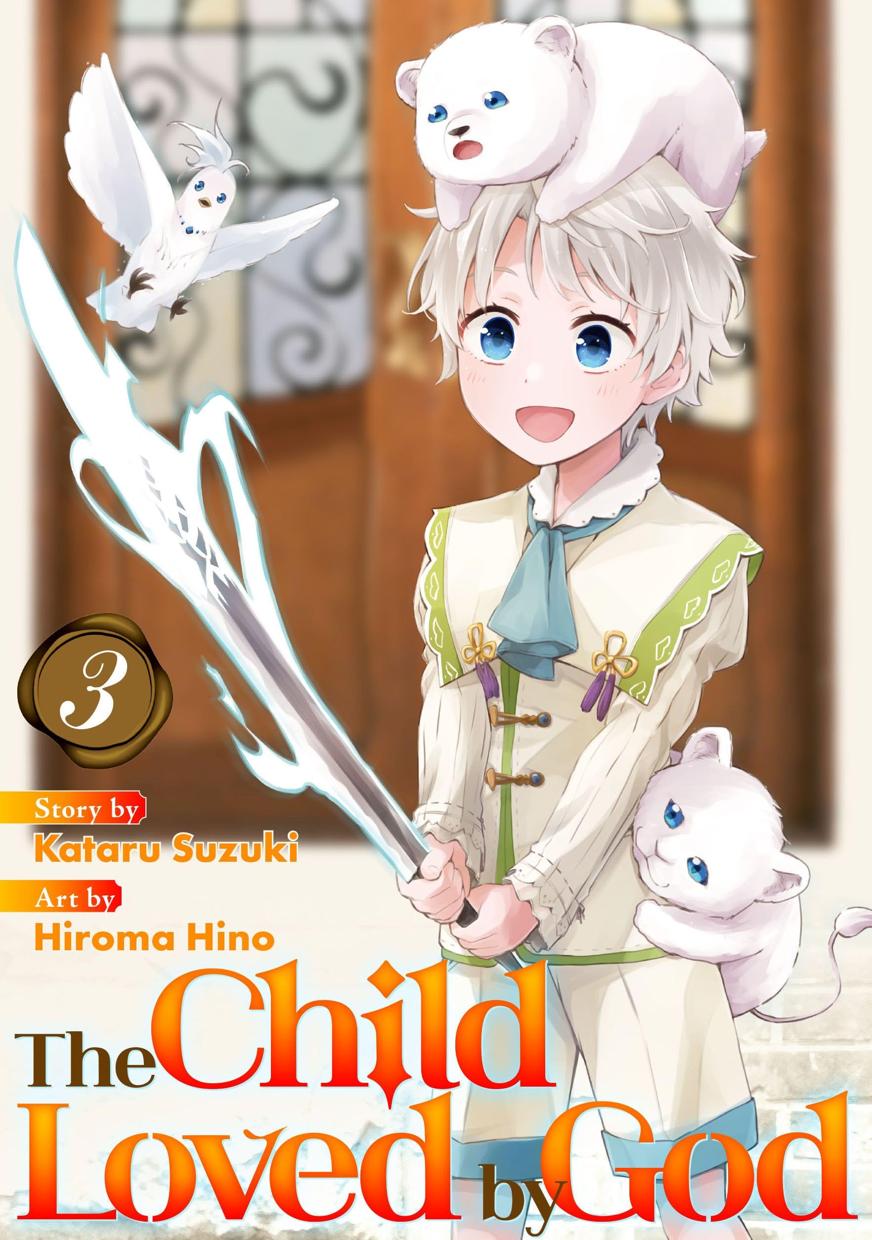 The Child Loved by God:Kami Ni Aisaretako Vol.3