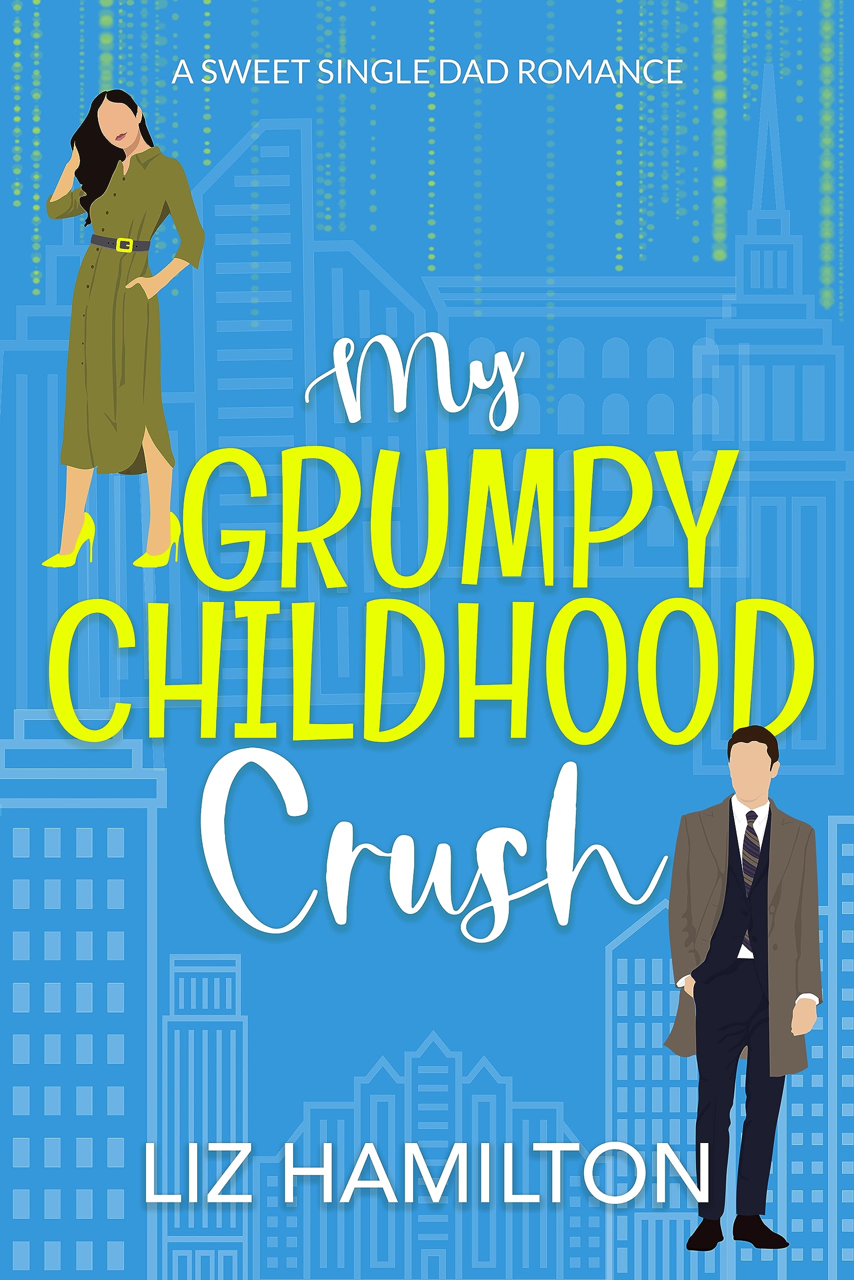 My Grumpy Childhood Crush