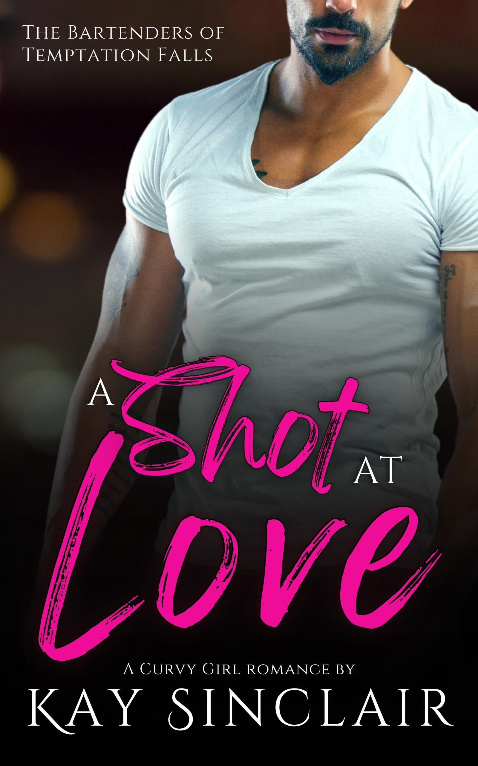 A Shot at Love: A Curvy Girl Romance by Kay Sinclair | Goodreads