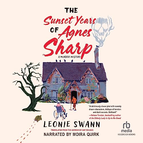 The Sunset Years of Agnes Sharp (Miss Sharp Investigates, #1)