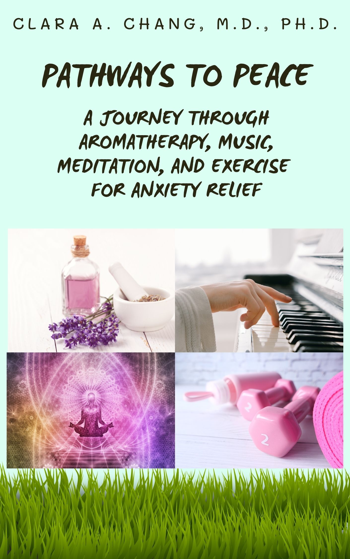 Pathways To Peace Pathways to Peace: A Journey Through Aromatherapy, Music, Meditation ...