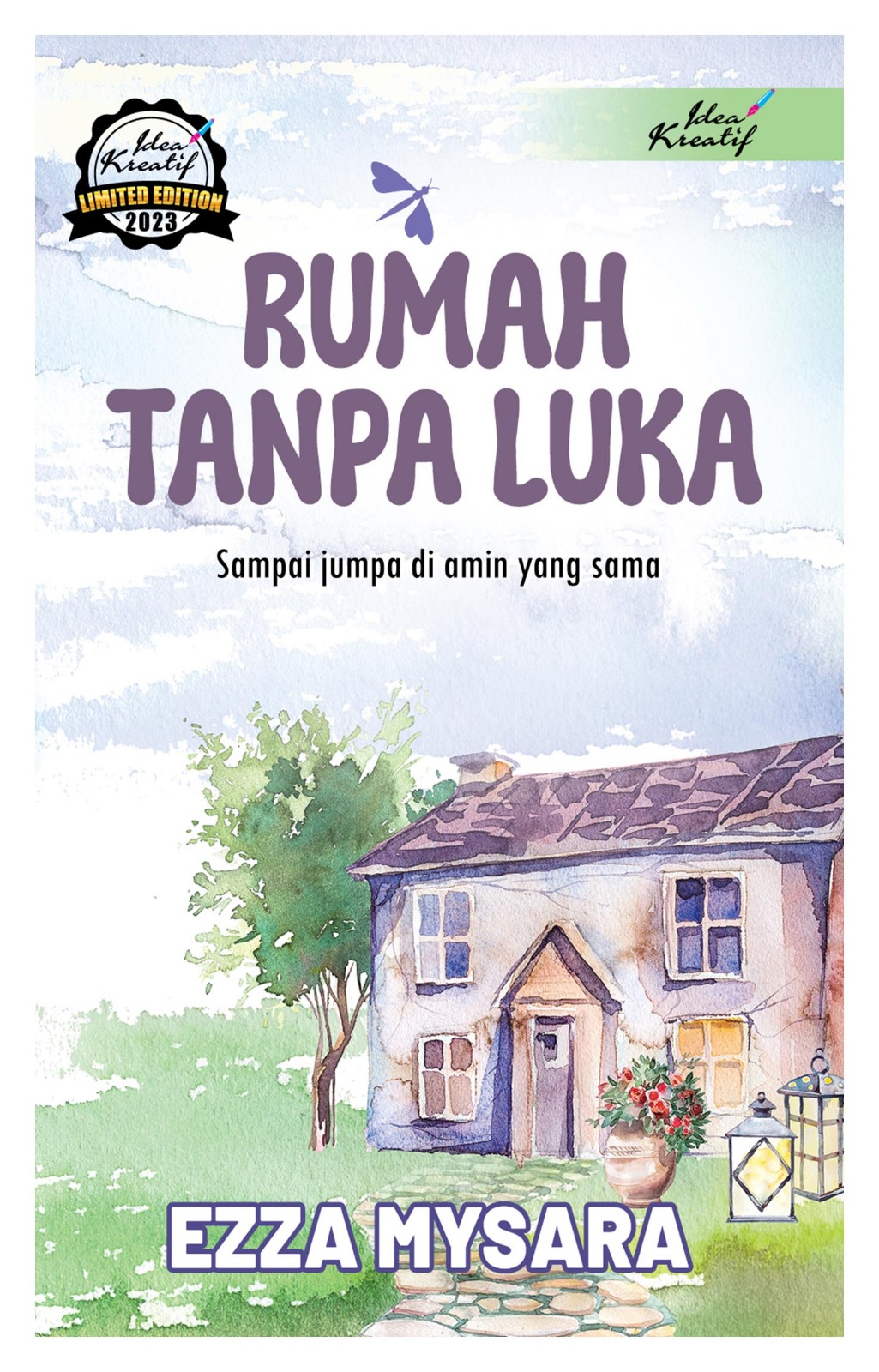 Rumah Tanpa Luka