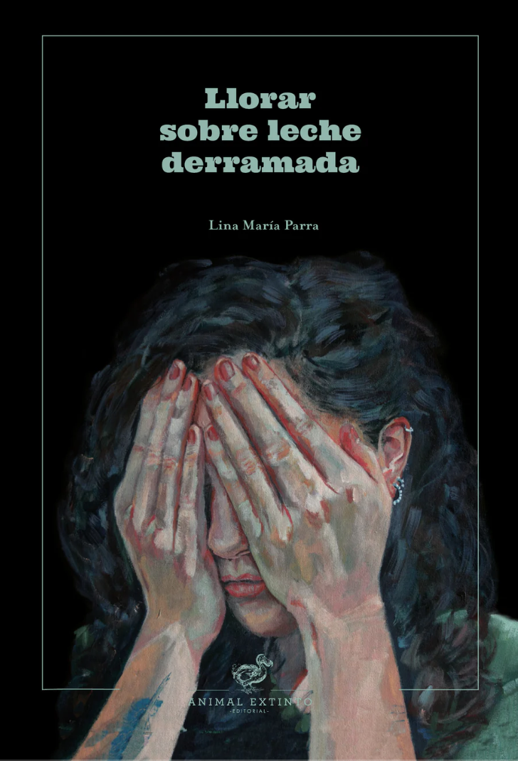 Llorar sobre leche derramada book cover