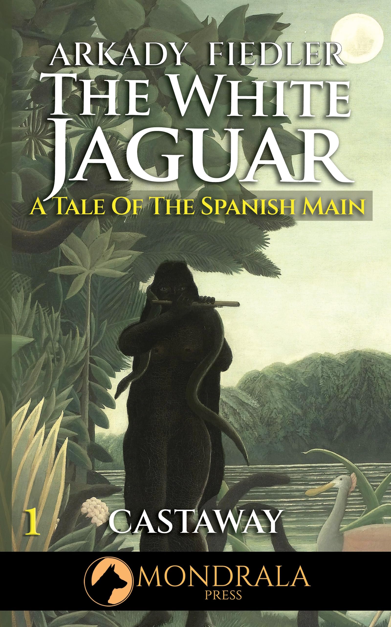 White Jaguar 1: A Tale of the Spanish Main