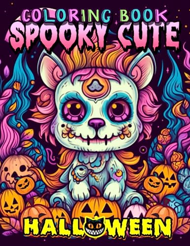 Spooky Cute Coloring Book For Kids: Coloring Book of Spooky Cute for ...