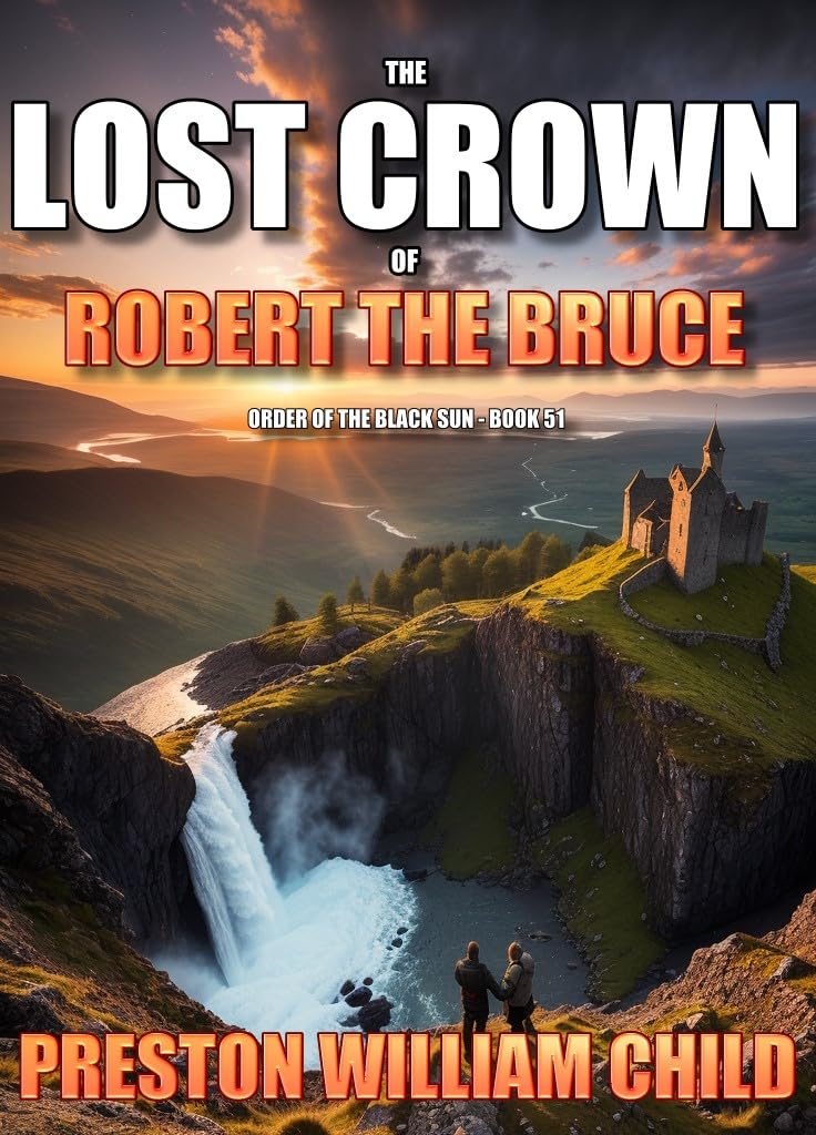 The Lost Crown of Robert the Bruce