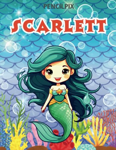 Scarlett: Personalized Coloring Book For Scarlett: Theme: Mermaid | Perfect Birthday Gift For ...
