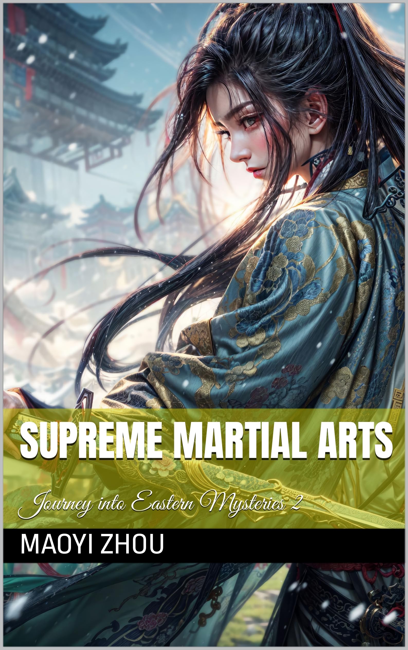 Supreme Martial Arts: Journey into Eastern Mysteries 2