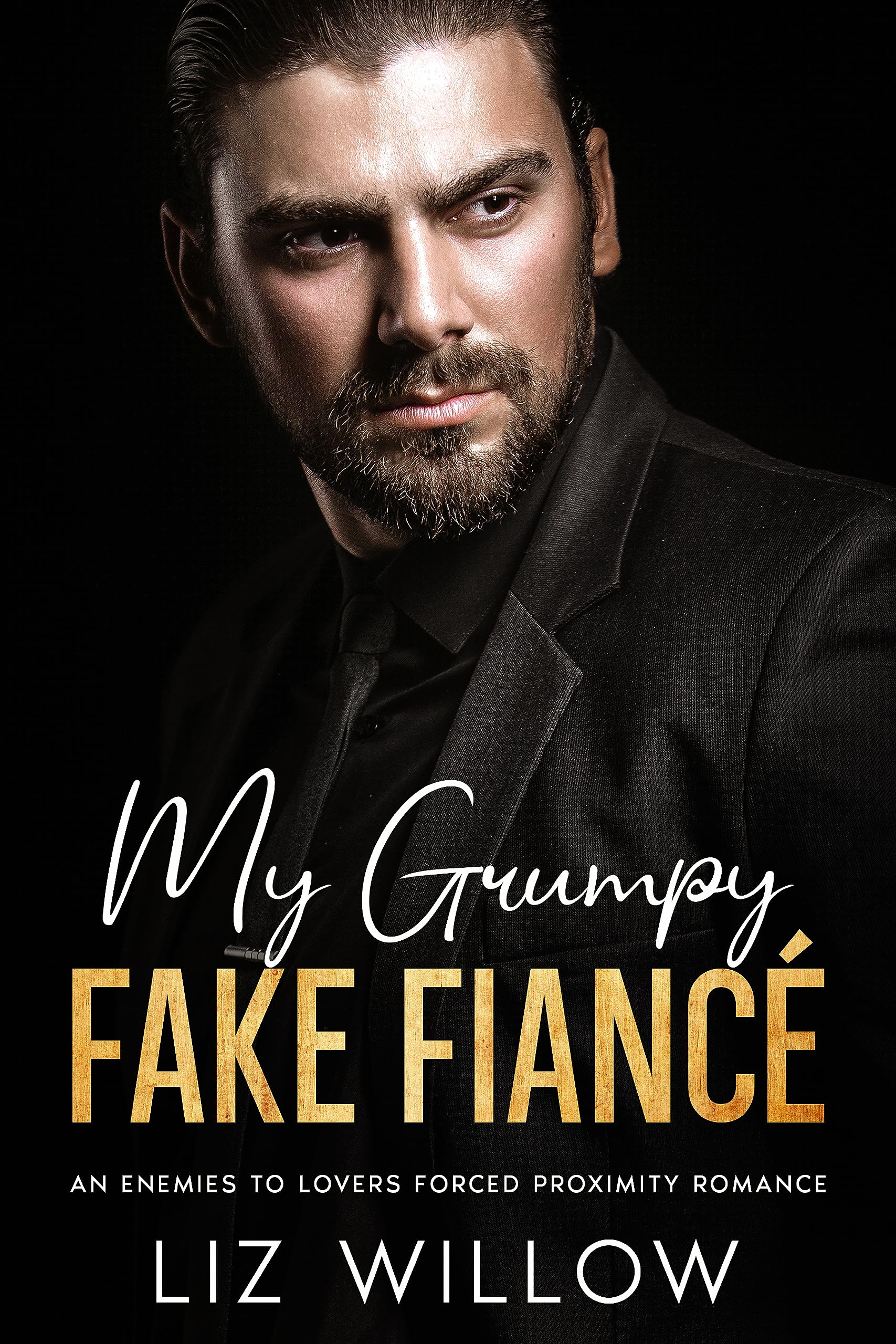 My Grumpy Fake Fiancé