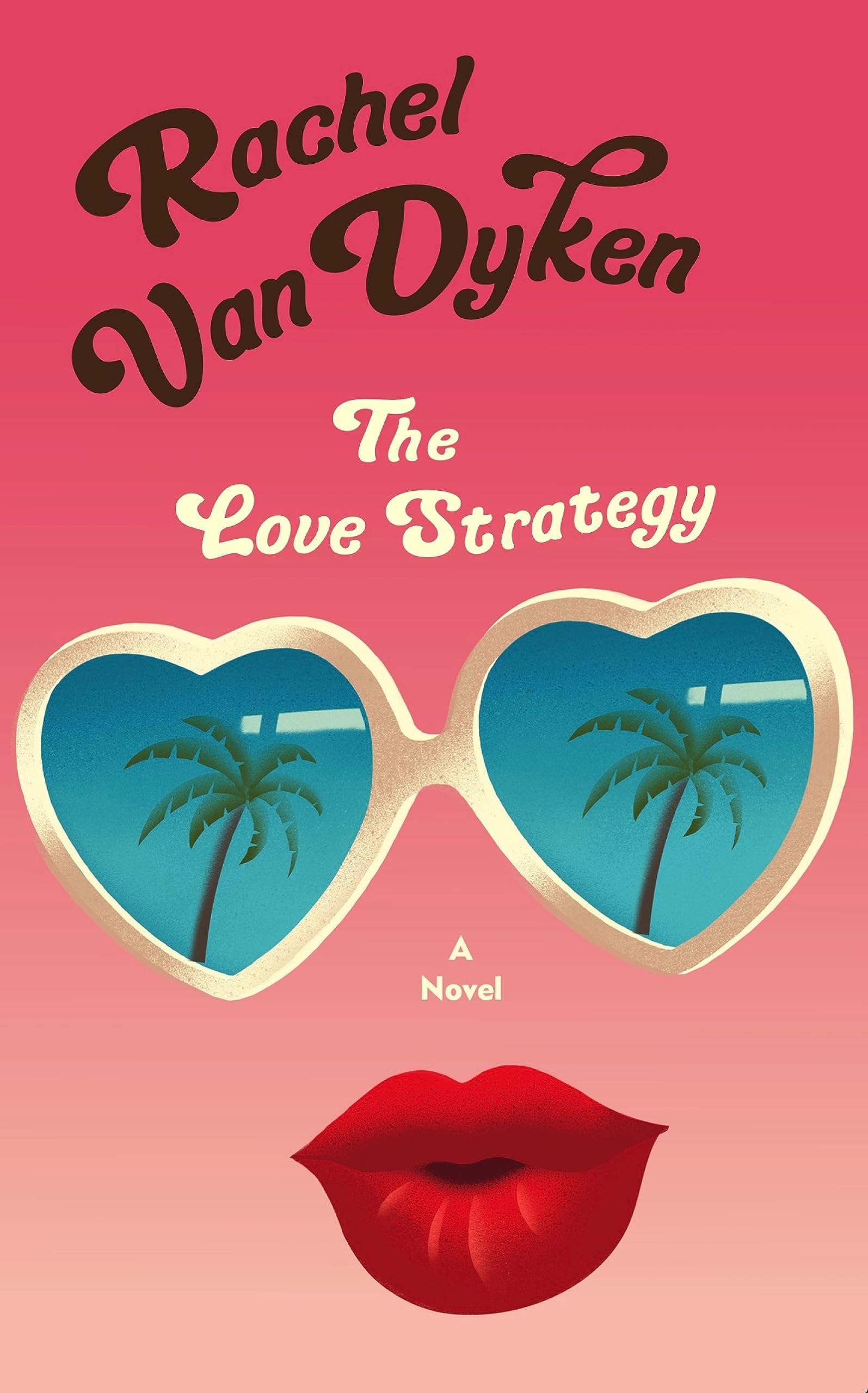 The Love Strategy by Rachel Van Dyken Goodreads