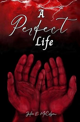 A Perfect Life
