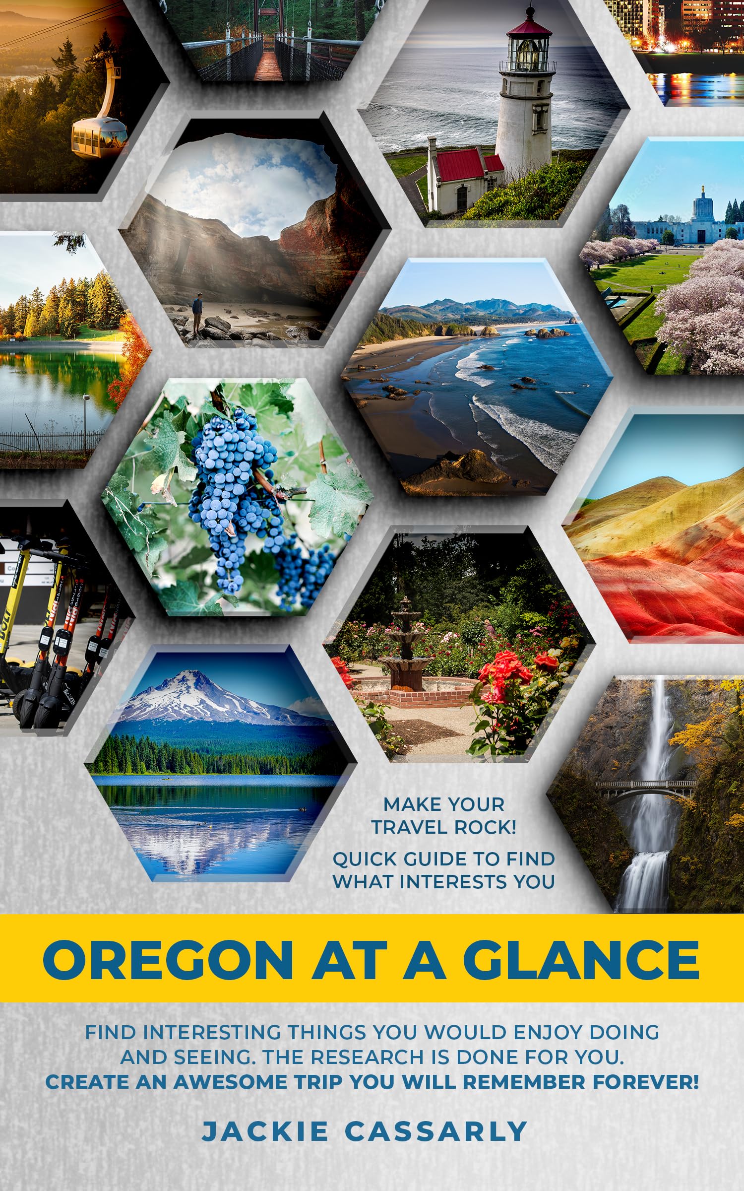 Jackie R Oregon Oregon At A Glance: Quick Guide To Find What Interests You In Oregon by ...