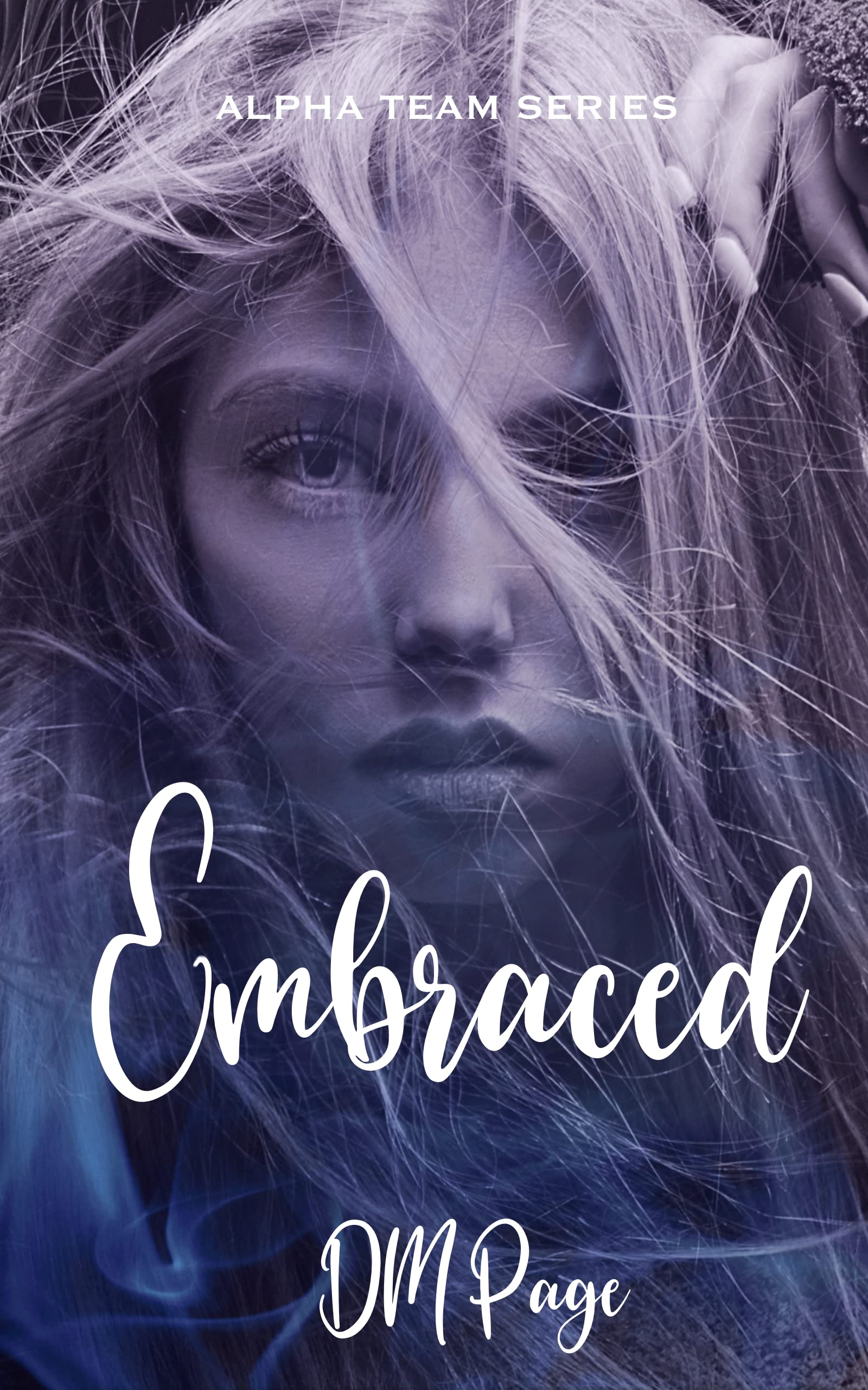 Embraced
