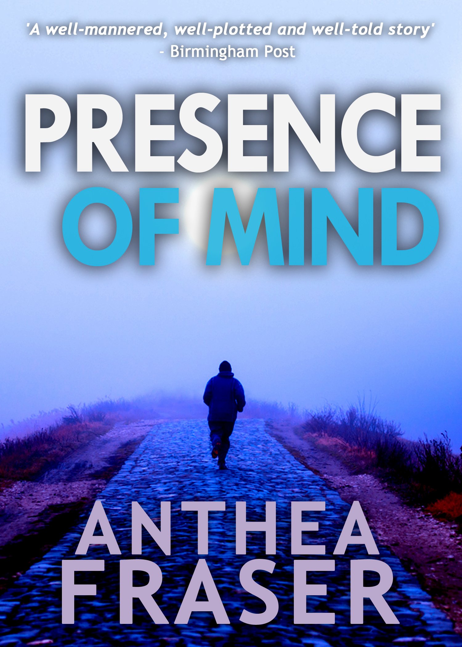 PRESENCE OF MIND a gripping British crime mystery full of twists book cover