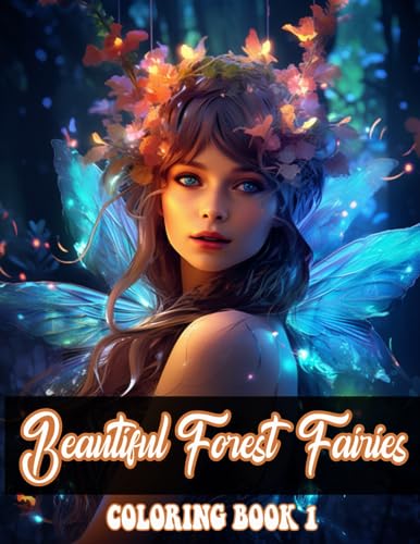 Forest Fairies Coloring Book Imagery: Express the Whimsy of Ethereal ...