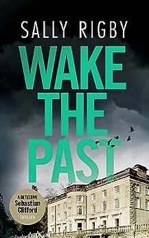 Wake The Past