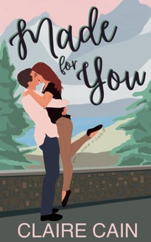 Made for You