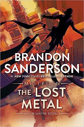 The Lost Metal (Mistborn, #7)
