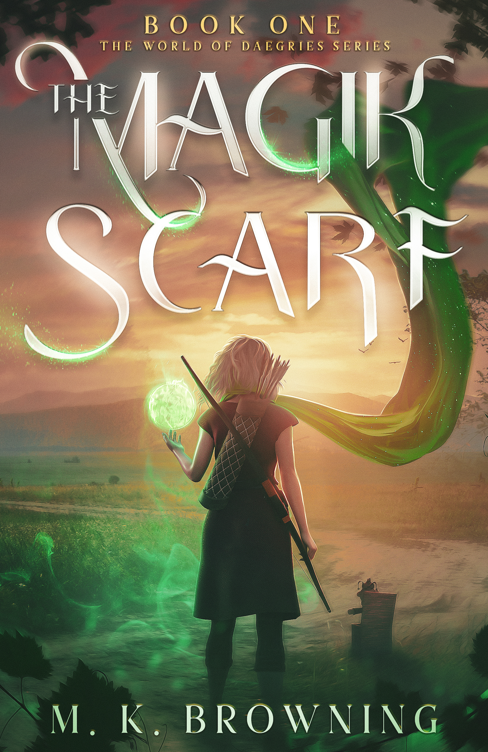 The Magik Scarf: Book One The World of Daegries (The World of Daegries Series 1)